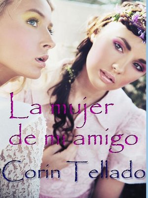 cover image of La mujer de mi amigo